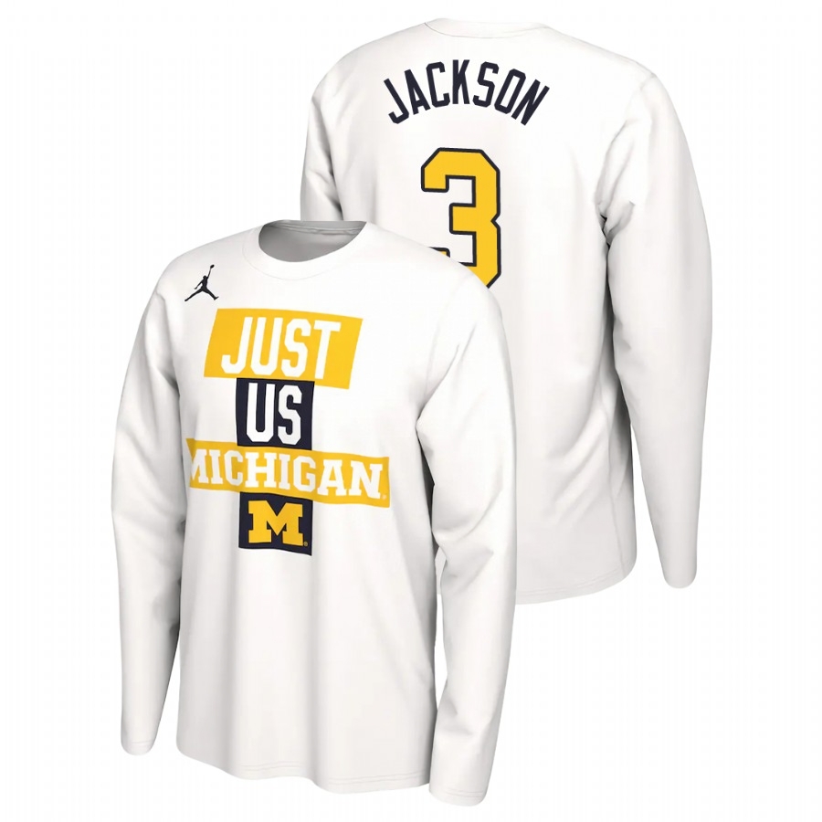 Michigan Wolverines Men's NCAA Zeb Jackson #3 White 2021 Postseason JUST US Bench Long Sleeve College Basketball T-Shirt KLO5749LQ